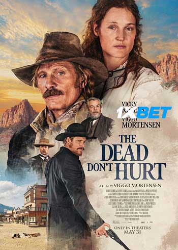 The Dead Don't Hurt 2023 Hindi (Voice Over) MULTI Audio WEB-HD Full Movie Download