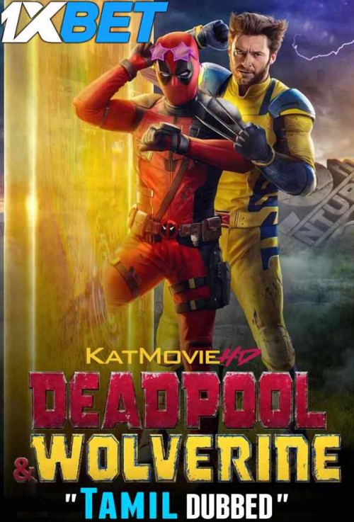 Deadpool--Wolverine-2024-Movie-Tamil-Dubbed-1xbet.jpg