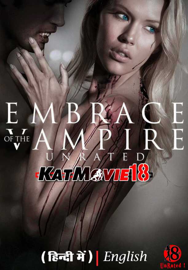 Embrace of the Vampire (2013) UNRATED [Hindi Dubbed (ORG) + English] [Dual Audio] BluRay 1080p 720p 480p HD [Full Movie]