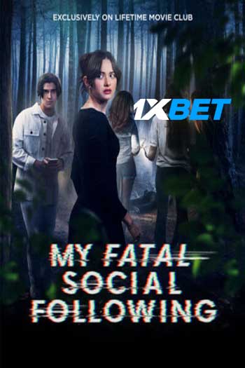 My Fatal Social Following 2024 Hindi (MULTI AUDIO) 720p WEB-HD (Voice Over) X264