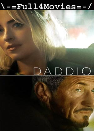 Daddio (2024) 1080p | 720p | 480p WEB-HDRip [English (DD 5.1)]