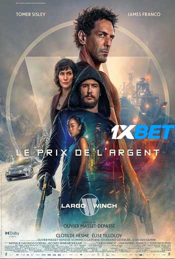 Largo Winch Le prix de largent 2024 Hindi (Voice Over) MULTI Audio WEB-HD Full Movie Download