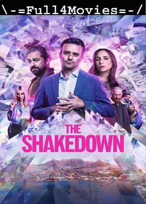 The Shakedown (2024) 1080p | 720p | 480p WEB-HDRip [English (DD 5.1)]