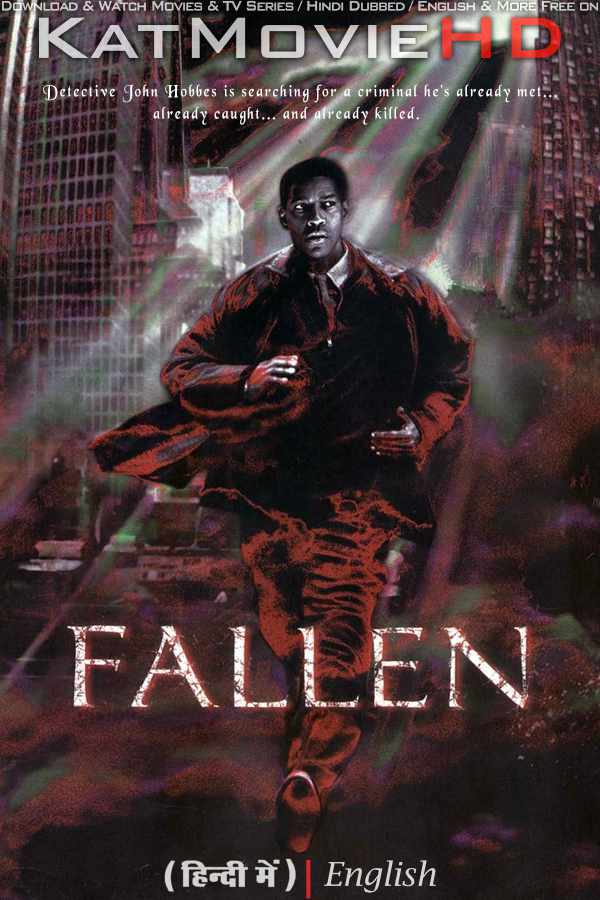 Fallen (1998) Hindi Dubbed (ORG) & English [Dual Audio] BluRay 1080p 720p 480p HD [Full Movie]