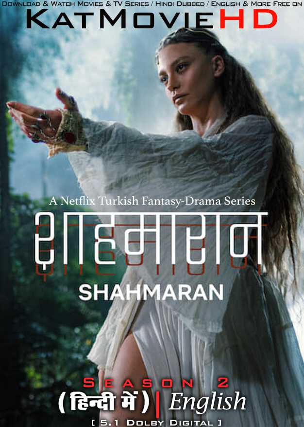 Shahmaran (Season 2) Hindi Dubbed (DD 5.1) & English [Dual Audio] All Episodes | WEB-DL 1080p 720p 480p HD [2024 Netflix Series]