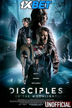 Disciples in the Moonlight (2024) Hindi Dubbed (Unofficial) CAMRip 720p & 480p Online Stream – 1XBET