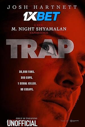 Trap (2024) [Full Movie] Hindi Dubbed (Unofficial) [CAMRip 720p & 480p] – 1XBET