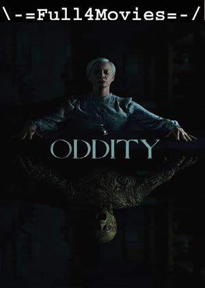 Oddity (2024) 1080p | 720p | 480p WEB-HDRip [English (DD 5.1)]