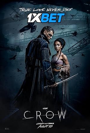 Download The Crow (2024) Bluray 1080p and 720p & 480p HD Dual Audio [Hindi Dubbed] The Crow Full Movie On KatMovieHD