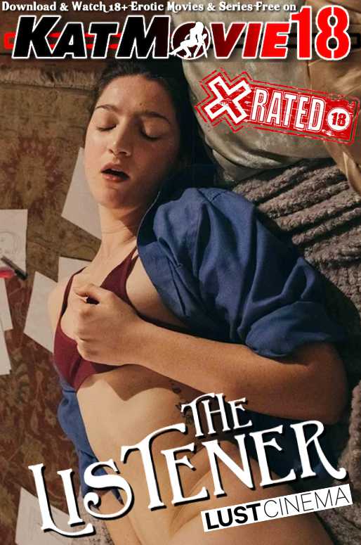 [18+] The Listener (2022) Full Movie [In English] WEB-DL 1080p 720p 480p HD | Porno Movie [Watch Online / Download]