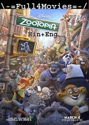 Zootopia (2016) 1080p | 720p | 480p WEB-HDRip [Hindi + English (DD2.0)]