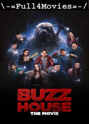 Buzz House The Movie (2024) 1080p | 720p | 480p WEB-HDRip [Romanian (DD5.1)]