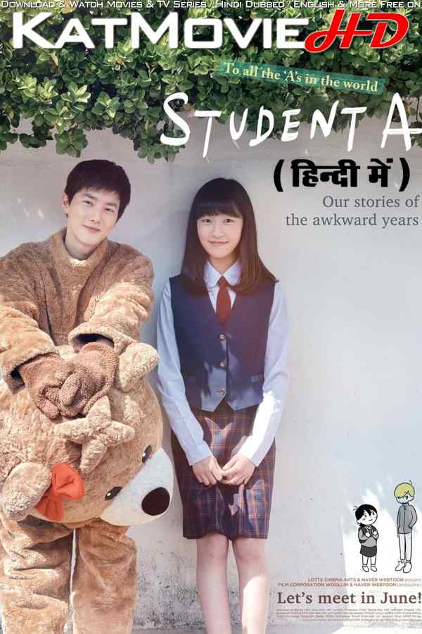 Student A (2018) Hindi Dubbed (ORG) & Korean [Dual Audio] WEB-DL 1080p 720p 480p HD [Full Movie]