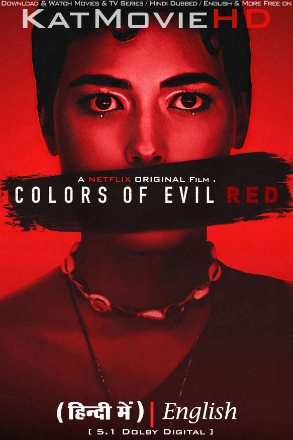 Colors of Evil: Red (2024) Hindi Dubbed (DD 5.1) & English [Dual Audio] WEB-DL 1080p 720p 480p HD [Full Movie]