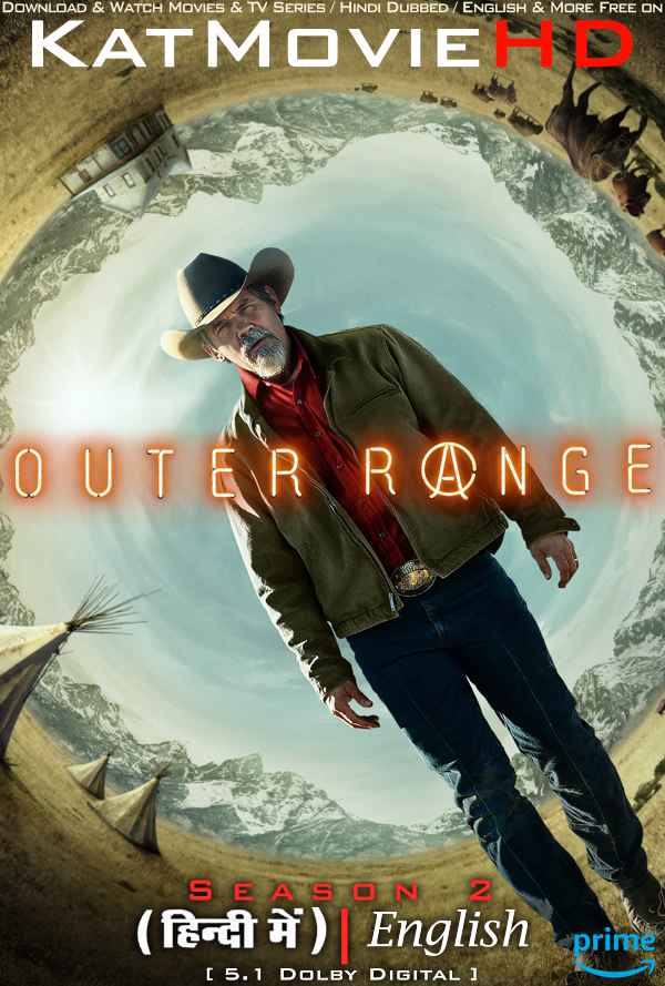 Outer Range (Season 2) Hindi Dubbed (DD 5.1) & English [Dual Audio] All Episodes | WEB-DL 1080p 720p 480p HD [2024 Series]