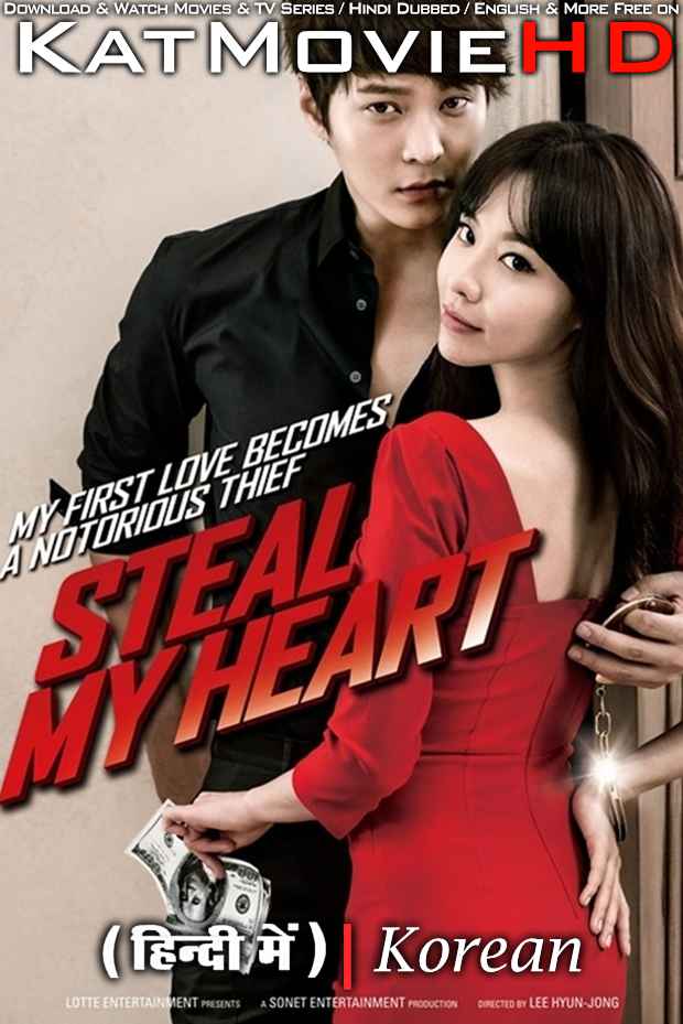 Download Steal My Heart (2013) BluRay 720p & 480p Dual Audio [Hindi Dub KOREAN] Watch Steal My Heart Full Movie Online On KatMovieHD