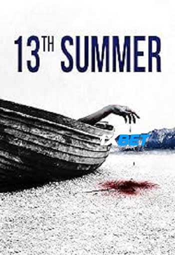 13th Summer 2024 Hindi (MULTI AUDIO) 720p HDCAM (Voice Over) X264