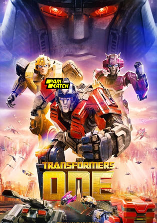 Transformers One 2024 HDCAM Hindi Full Movie Download 1080p