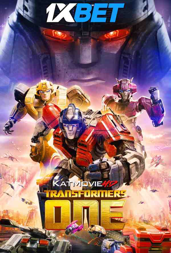 Transformers One (2024) Full Movie in English [CAMRip 1080p / 720p / 480p] – 1XBET