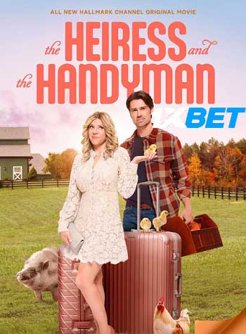 The Heiress and the Handyman 2024 Hindi (MULTI AUDIO) 720p WEB-HD Voice Over) X264