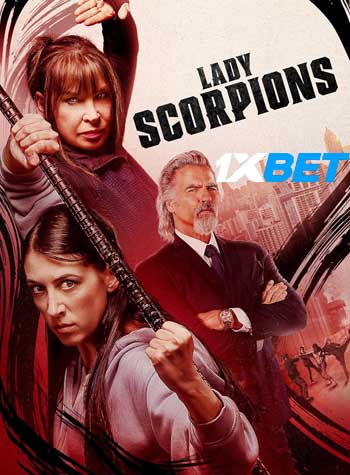 Lady Scorpions 2024 Bengali (MULTI AUDIO) 720p WEB-HD Voice Over) X264