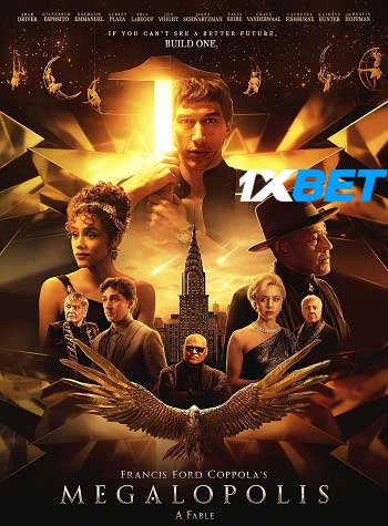 Megalopolis 2024 Bengli Dubbed 1080p 720p 480p CAMRip [1XBET] Online Stream