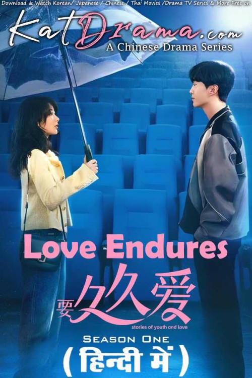 Love-Endures-2024-Chinese-Drama-Hindi-Dubbed.jpg