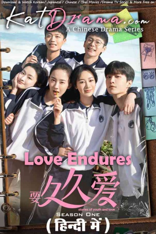 Love-Endures-2024-Chinese-TV-Series-Hindi-Dubbed-KatDrama.com.jpg