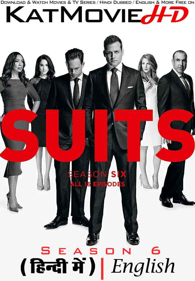 Suits (Season 6) Hindi Dubbed (DD 5.1) & English [Dual Audio] All Episodes | WEB-DL 1080p 720p 480p HD [TV Series]