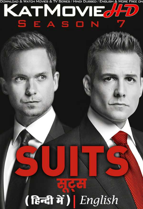 Suits (Season 7) Hindi Dubbed (ORG) & English [Dual Audio] All Episodes | WEB-DL 1080p 720p 480p HD [TV Series]