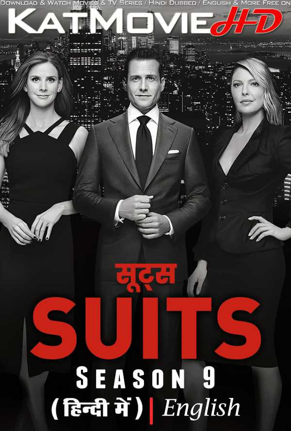 Suits (Season 9) Hindi Dubbed (DD 5.1) & English [Dual Audio] All Episodes | WEB-DL 1080p 720p 480p HD [TV Series]