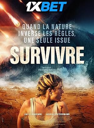 Survive (2024) [Full Movie] Hindi Dubbed (Unofficial) [CAMRip 720p & 480p] – 1XBET