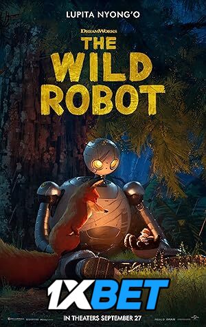 The Wild Robot (2024) [Full Movie] Hindi Dubbed (Unofficial) [WEBRip 720p & 480p] – 1XBET