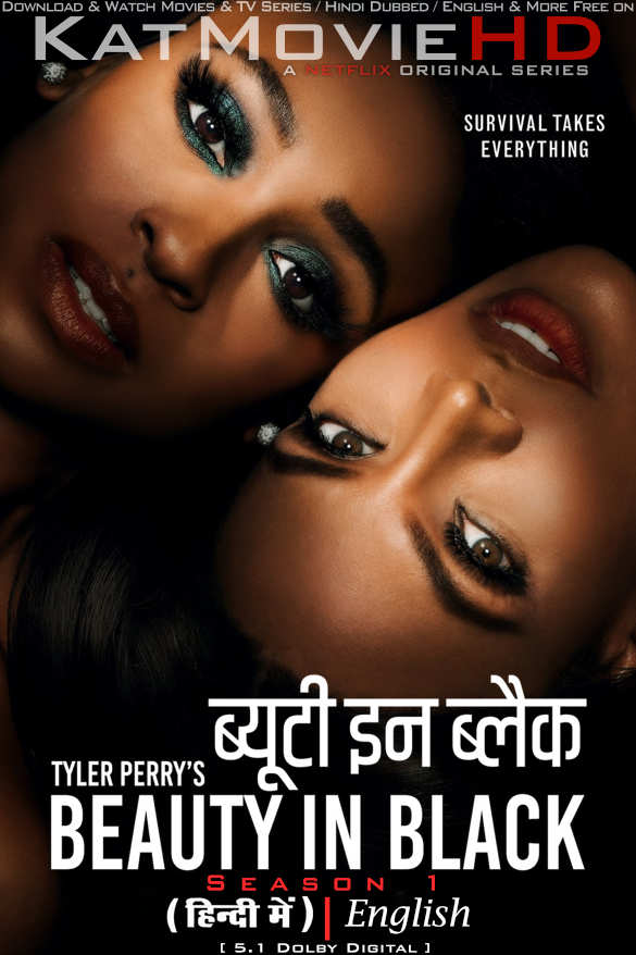 Download Beauty in Black (Season 1) Hindi (ORG) [Dual Audio] All Episodes | WEB-DL 1080p 720p 480p HD [Beauty in Black 2024 Netflix Series] Watch Online or Free on KatMovieHD