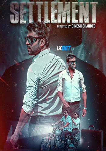 Settlement (2024) HDCAM (MULTI AUDIO) [Hindi (Voice Over)] 720p & 480p HD Online Stream | Full Movie