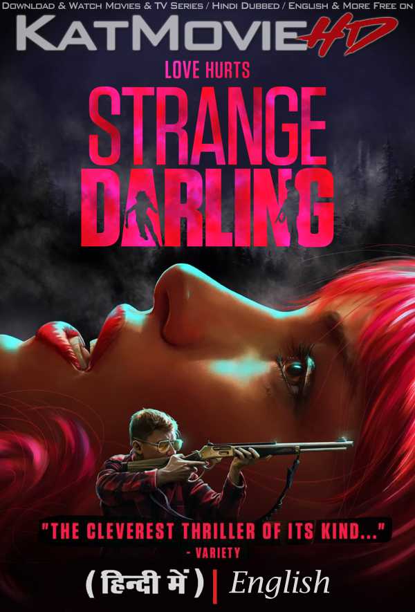 Strange Darling (2023) Hindi Dubbed (ORG) & English [Dual Audio] WEB-DL 1080p 720p 480p [Full Movie]