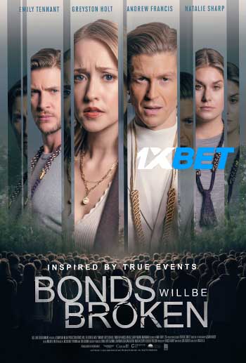 Bonds Will Be Broken 2024 Hindi (MULTI AUDIO) 720p WEB-HD (Voice Over) X264