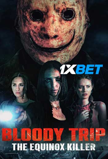 Bloody Trip The Equinox Killer 2024 Hindi (MULTI AUDIO) 720p WEB-HD (Voice Over) X264