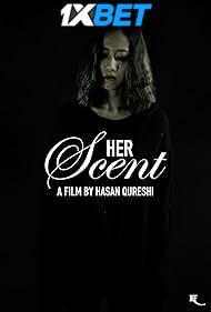 Download Her Scent (2023) Bluray 1080p and 720p & 480p HD Dual Audio [Hindi Dubbed] Her Scent Full Movie On KatMovieHD