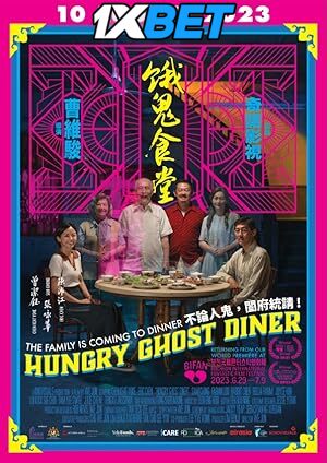 Hungry Ghost Diner (2023) [Full Movie] Hindi Dubbed (Unofficial) [WEBRip 720p & 480p] – 1XBET