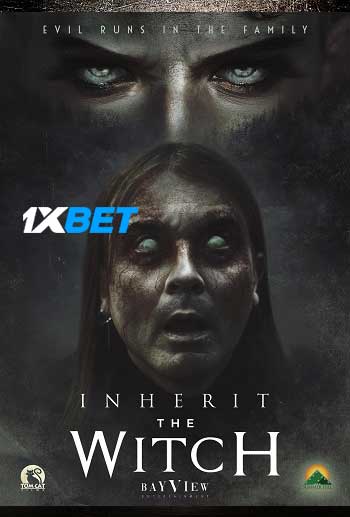 Inherit the Witch 2024 Tamil Dubbed 1080p 720p 480p CAMRip [1XBET] Online Stream