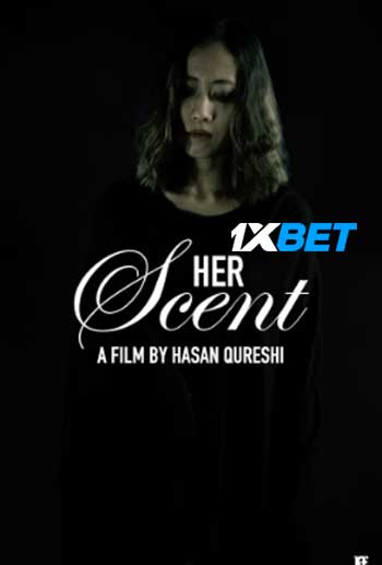 Her Scent 2024 Hindi (MULTI AUDIO) 720p WEBHD (Voice Over) X264