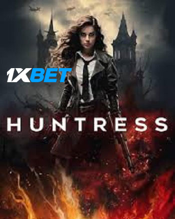 Huntress 2024 Bengali  (MULTI AUDIO) 720p Web-HD (Voice Over) X264