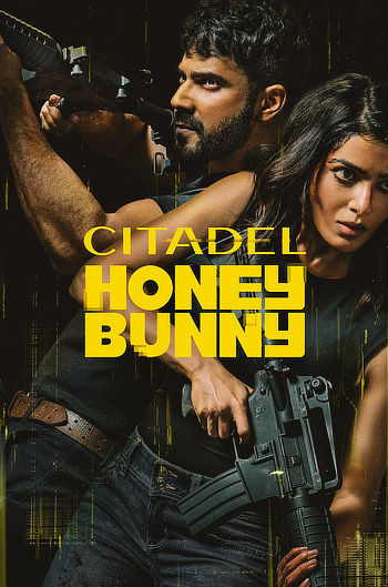 Citadel: Honey Bunny (Season 1) WEB-DL [Hindi DD5.1] 4K 1080p 720p & 480p [x264/HEVC] HD | ALL Episodes [PrimeVideo Series]