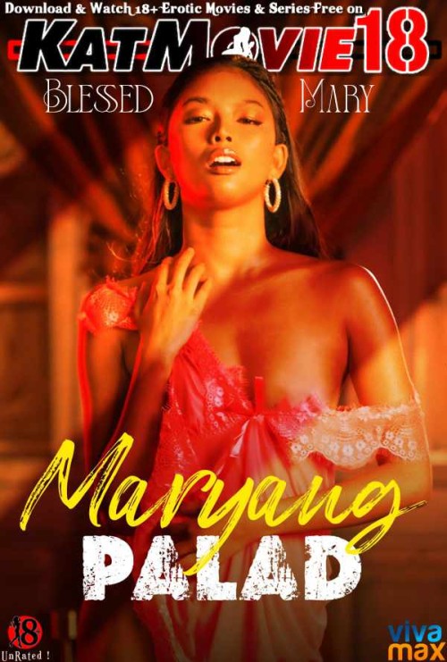 Vivamax-Maryang-palad-Blessed-Mary-2024-Erotic-Movie-KatMovie18.jpg