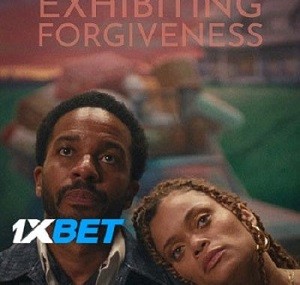 Exhibiting Forgiveness