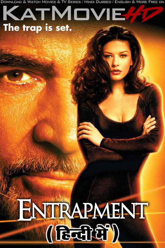 Entrapment (1999) Hindi Dubbed (ORG) & English [Dual Audio] BluRay 1080p 720p 480p HD [Full Movie]