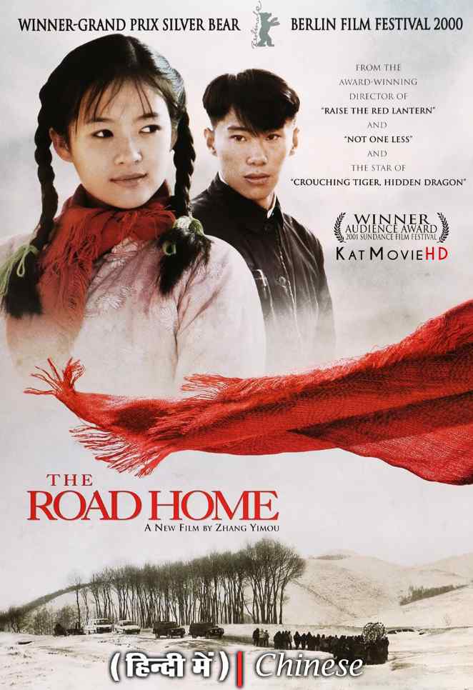 The Road Home (1999) Hindi Dubbed (ORG) & Chinese [Dual Audio] BluRay 1080p 720p 480p HD [Full Movie]