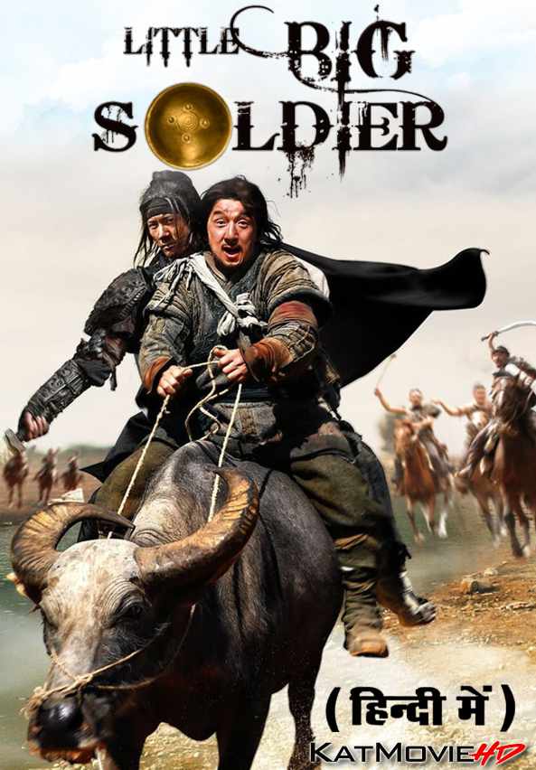 Little Big Soldier (2010) Hindi Dubbed (ORG) & Chinese [Dual Audio] BluRay 1080p 720p 480p HD [Full Movie]