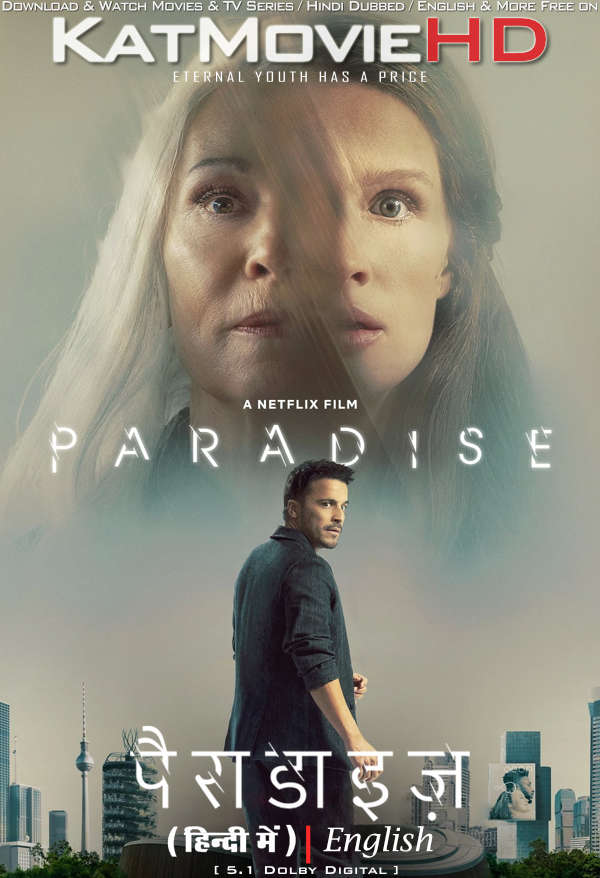 Paradise (2023) Hindi Dubbed (DD 5.1) & English [Dual Audio] WEB-DL 1080p 720p 480p HD [Netflix Movie]